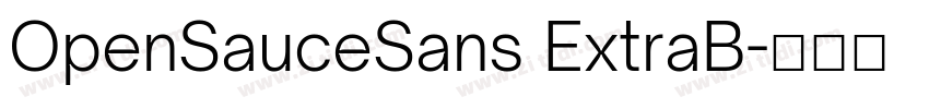 OpenSauceSans ExtraB字体转换